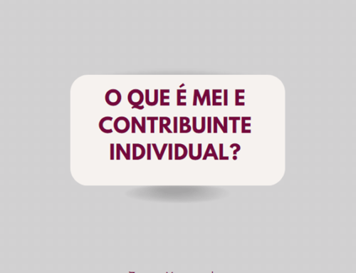 O QUE É MEI E CONTRIBUINTE INDIVIDUAL?